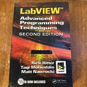 LabView: Advanced Programming Techniques, Second Edition Paperback Very‎ GOOD